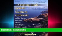 complete  The Cruising Guide to Central and Southern California: Golden Gate to Ensenada, Mexico,