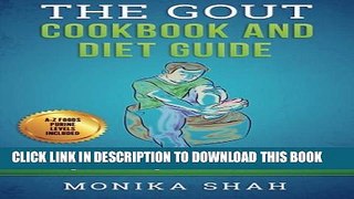 Collection Book Gout Cookbook: 85 Healthy Homemade   Low Purine Recipes for People with Gout (A