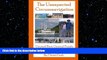 READ book  The Unexpected Circumnavigation: Unusual Boat, Unusual People Part 2 - Australia to