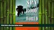 FREE DOWNLOAD  Spy on the Roof of the World  FREE BOOOK ONLINE
