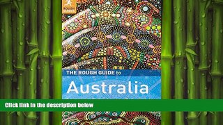 Free [PDF] Downlaod  The Rough Guide to Australia READ ONLINE