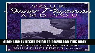 New Book Your Inner Physician and You: Craniosacral Therapy and Somatoemotional Release