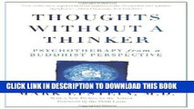 New Book Thoughts Without A Thinker: Psychotherapy from a Buddhist Perspective