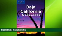 complete  Lonely Planet Baja California   Los Cabos (Regional Guide)