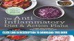 Collection Book The Anti-Inflammatory Diet   Action Plans: 4-Week Meal Plans to Heal the Immune