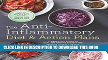 Collection Book The Anti-Inflammatory Diet   Action Plans: 4-Week Meal Plans to Heal the Immune