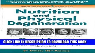 New Book Nutrition and Physical Degeneration