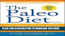New Book The Paleo Diet: Lose Weight and Get Healthy by Eating the Foods You Were Designed to Eat