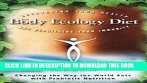New Book The Body Ecology Diet: Recovering Your Health and Rebuilding Your Immunity