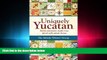 behold  Uniquely Yucatan: Stories and Poems mostly true