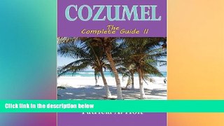 behold  Cozumel the Complete Guide II