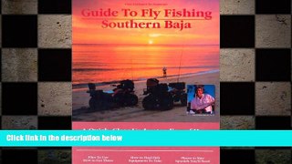 there is  Fly Fishing Southern Baja