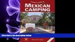 behold  Traveler s Guide to Mexican Camping: Explore Mexico and Belize with RV or Tent (Traveler
