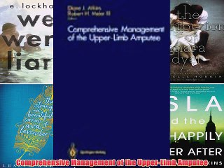 [PDF] Comprehensive Management of the Upper-Limb Amputee Full Online