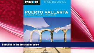 different   Moon Puerto Vallarta: Including the Nayarit and Jalisco Coasts (Moon Handbooks)