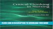 [PDF] Critical Thinking in Nursing: Case Studies Across the Curriculum Full Colection