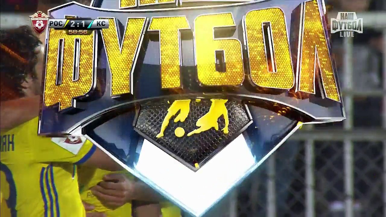 FK Rostov 2 - 1 Samara