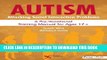 New Book Autism: Attacking Social Interaction Problems: A Pre-Vocational Training Manual for Ages