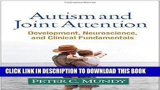 New Book Autism and Joint Attention: Development, Neuroscience, and Clinical Fundamentals