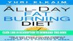 New Book The All-Day Fat-Burning Diet: The 5-Day Food-Cycling Formula That Resets Your Metabolism