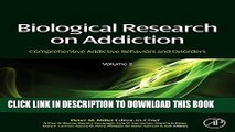 New Book Biological Research on Addiction: Comprehensive Addictive Behaviors and Disorders, Volume 2