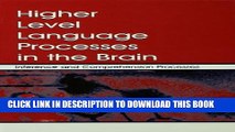New Book Higher Level Language Processes in the Brain: Inference and Comprehension Processes