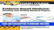 [PDF] Crash Course Evidence-Based Medicine: Reading and Writing Medical Papers Updated Print +