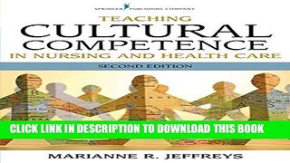 [PDF] Teaching Cultural Competence in Nursing and Health Care, Second Edition Full Colection