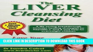 Collection Book The Liver Cleansing Diet: Love Your Live and Live Longer