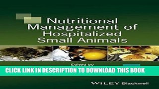 [PDF] Nutritional Management of Hospitalized Small Animals Popular Online