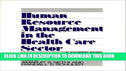 New Book Human Resource Management in the Health Care Sector: A Guide for Administrators and