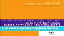 Collection Book The On-line Study of Sentence Comprehension: Eyetracking, ERPs and Beyond