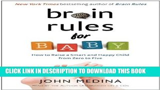 Collection Book Brain Rules for Baby: How to Raise a Smart and Happy Child from Zero to Five