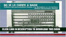 New Book No Se Lo Cuente a Nadie - Politica del Psicoanalisis Frente a la Dictadura y La Tortura