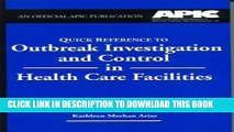 New Book Quick Reference to Outbreak Investigation and Control in Health Care Facilities