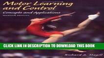 New Book Motor Learning and Control: Concepts and Applications