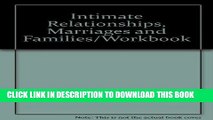 [PDF] Intimate Relationships, Marriages and Families/Workbook Popular Colection