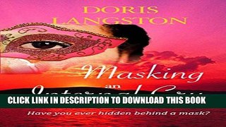 [PDF] Masking an Internal Cry: Have you ever hidden behind a mask? Full Online