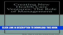 Collection Book Creating New Health Care Ventures: The Role of Management