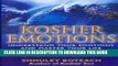 Collection Book Kosher Emotions: Understand Your Emotions and Master Your Life