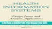 New Book Health Information Systems: Design Issues and Analytic Applications