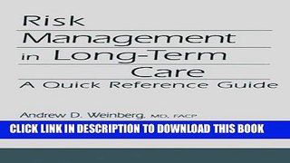 New Book Risk Management in Long-Term Care: A Quick Reference Guide