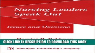 New Book Nursing Leaders Speak Out: Issues and Opinions