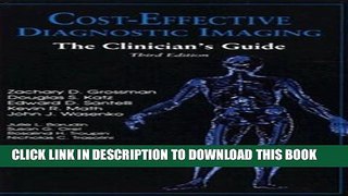 Collection Book Cost-Effective Diagnostic Imaging: The Clinician s Guide, 3e
