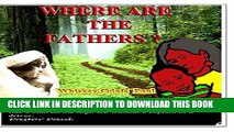 [PDF] Where Are The Fathers?: The weeping kids and  the Struggling  single mothers Popular Colection