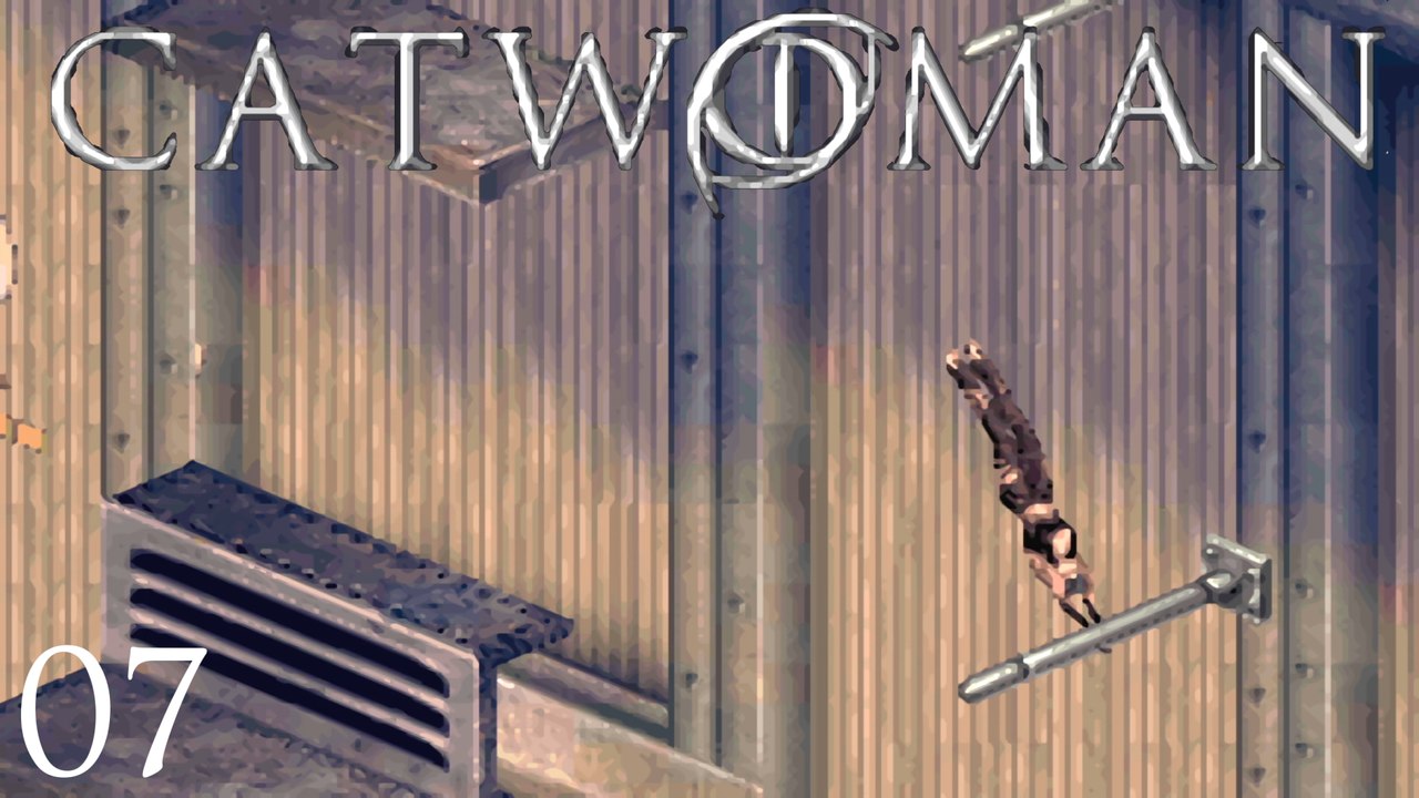 Let's Play Catwoman - #07 - Besser als der Spinnenmann