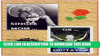 [PDF] Single Mom or Ruthless Dictator (Reality Reading   Writing Book 2) Full Colection