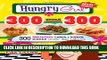 [New] Hungry Girl 300 Under 300: 300 Breakfast, Lunch   Dinner Dishes Under 300 Calories Exclusive