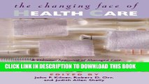 Collection Book The Changing Face Of Health Care: A Christian Appraisal of Managed Care, Resource