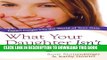 [PDF] What Your Daughter Isn t Telling You: Expert Insight Into the World of Teen Girls Popular